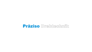 Präziso Drehtechnik GmbH